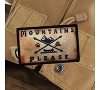 "Mountains Please" Patches Klett Militär Moral Militär Abzeichen Patches Für Mützen, Taschen, Rucksäcke, Geschirr, Weste, Militäruniformen, Taktische Ausrüstung