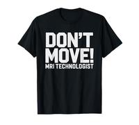 MRT Tech Technologe Radiologie Humor Magnetresonanz T-Shirt
