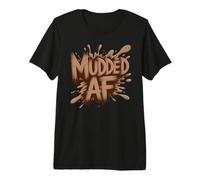 Mudded AF Mud Run Queen Muddy Squad Mudder Sisters für Mädchen Premium T-Shirt