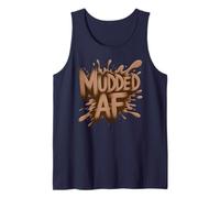Mudded AF Mud Run Queen Muddy Squad Mudder Sisters für Mädchen Tank Top