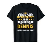 Name Ich Bin Dennis T-Shirt