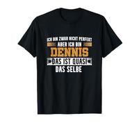 Namen Geschenk Dennis - Ich bin Dennis T-Shirt - Unisex - Schwarz - S (Small, EU) - Kurzarm - Klassisch - Crew-Ausschnitt - Pull-On - 1 Count