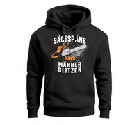 Neverless® Hoodie Herren Spruch Sägespäne sind Männer-Glitzer Motiv Handwerker Säge Fashion Streetstyle Schwarz M