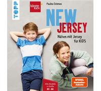 New Jersey - Nähen mit Jersey für Kids (Grösse 122-164)
