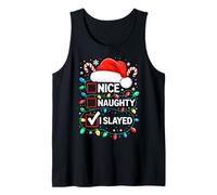 Nice Naughty I Slayed Shirt Lustiger Weihnachtspyjama Tank Top
