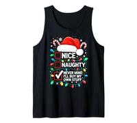 Nice Naughty Never Mind I'll Buy My Own Stuff Shirt Xmas Tank Top