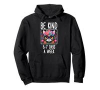 Niedliche Katze in floralem Ornament Be Kind 6-7 Tage die Woche Meme Pullover Hoodie