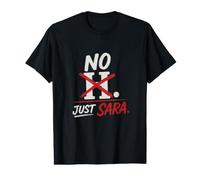 No H. Just Sara Funny Sara Name Design Preisgünstiges Grafik-T-Shirt