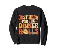 Nur Hier für die Dinner Rolls Groovy Thanksgiving Rolls Sweatshirt