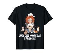 Nur noch eine Katze, die ich verspreche, Katzen, Liebhaber, Frau, Mädchen, Katze, Mama Preisgünstiges Grafik-T-Shirt