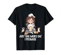 Nur noch eine Katze, die ich verspreche, Katzen, Liebhaber, Frau, Mädchen, Katze, Mama T-Shirt