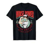 Nurse Power Saving Life is My Job Not All Heroes Wear Capes T-Shirt