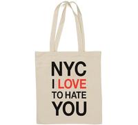 NYC I Love to Hate You I Hate New York Einkaufstasche aus natürlicher Baumwolle, Weiß