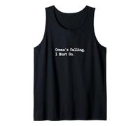 Ocean's Calling I Must Go Bekleidung mit lustigen Surf-Zitaten Tank Top