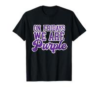 on Fridays we Are Purple T-Shirt