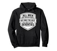 Only The Best Men Ride In Their Seventies Bike Motorrad 70 Pullover Hoodie