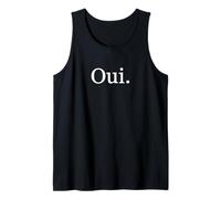 Oui Französisches Geschenk Französische Reise nach Paris Französisch Spruch Tank Top