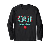 Oui Mon Cheri Cool French Expression Quotes Graphic Designs Langarmshirt