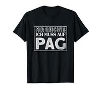 Pag Insel Kroatien Urlaub Geschenk I Istrien Camping T-Shirt