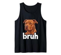 Pitbull Bruh Lustiges T-Shirt für Hundeliebhaber Meme Misunderstood Art Tee Tank Top