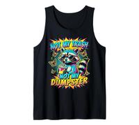Pop Art Waschbär Not My Trash Not My Dumpster Tank Top