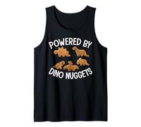 Powered by Dino Nuggets Chicken Nuggies Foodie Food Lover Tank Top