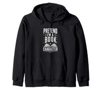 Pretend I'm a Book Character Lustiges offenes Buch Kapuzenjacke