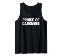 Prince of Darkness - Lustiger Spruch Sarcastic Guys Neuheit Männer Tank Top