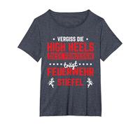 Prinzessin Trägt Feuerwehr Stiefel Feuerwehrfrau Feuerwehr T-Shirt, Damen Große Größen, Blau Meliert, 5X