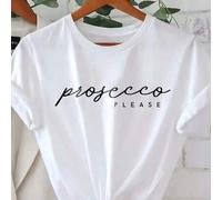 Prosecco Bitte bedrucktes lässiges Rundhals T-Shirt mit Kurzarm, weicher & bequemer Stoff, perfekt für Sommer Reisen & Urlaub Weiß