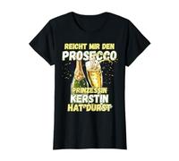 Prosecco TShirt Spruch JGA Shirt Vorname Kerstin Damen T-Shirt