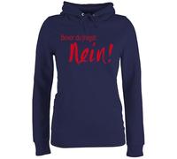 Pullover Damen Hoodie Frauen - Sprüche Statement - Bevor du fragst Nein! I Frag nicht Nö Nee - M - Navy Blau - lustige sweater statement-pullover mit aufschrift no pulli statements nein hoodies