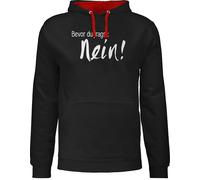 Pullover Herren Frauen Hoodie Kontrast zweifarbig - Sprüche Statement - Bevor du fragst: Nein - XL - Schwarz/Rot - spass mit aufschrift nö pulli bösen sprüchen statements no hoodies deutschen