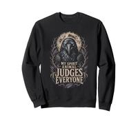 Rabe Raben My Spirit Animal Judges Everyone Sweatshirt