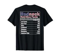 Redneck Nutrition Facts 4th of July Country Back Print T-Shirt