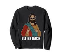 Religiös I'll Be Back Jesus Christian Sweatshirt