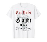 Repent & Believe the Gospel: Mark 1:15 Jesus Zitat (Deutsch) T-Shirt