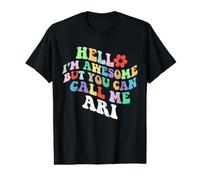Retro Groovy Hallo, ich Bin großartig, Aber du Kannst Mich Ari nennen Preisgünstiges Grafik-T-Shirt