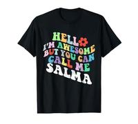Retro Groovy Hallo, ich Bin großartig, Aber du Kannst Mich Salma nennen Preisgünstiges Grafik-T-Shirt