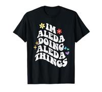 Retro Groovy Im Aleda Doing Aleda Things Lustiger Muttertag T-Shirt