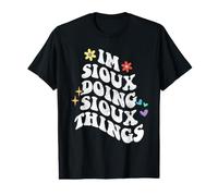 Retro Groovy Im Sioux Doing Sioux Things Lustiger Muttertag Preisgünstiges Grafik-T-Shirt