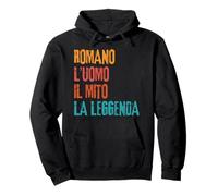 Romano L'Uomo Il Mito La Leggenda Festa di Compleanno Pullover Hoodie