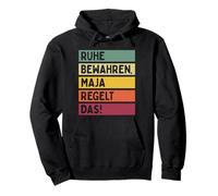 Ruhe Bewahren Maja Regelt Das Spruch In Retro Farben Pullover Hoodie