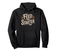 Sauerteig Papa Den Starter Fuettern Brotbaecker Pullover Hoodie