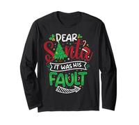 Schlafanzug mit Aufschrift Dear Santa It was His Fault, lustig, für Paare Langarmshirt