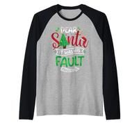 Schlafanzug mit Aufschrift Dear Santa It was His Fault, lustig, für Paare Raglan