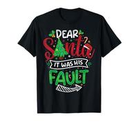 Schlafanzug mit Aufschrift Dear Santa It was His Fault, lustig, für Paare T-Shirt