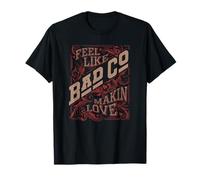 Schlechte Gesellschaft fühlt sich an, als würde man Liebe machen T-Shirt