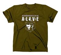 Schroedingers Cat Katze is Still Alive Dead T-Shirt The Big Bang Theory Life, M, Oliv