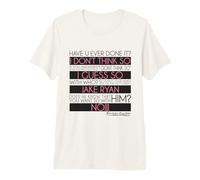 Sechzehn Kerzen Hast du es jemals gemacht Jake Ryan Premium T-Shirt